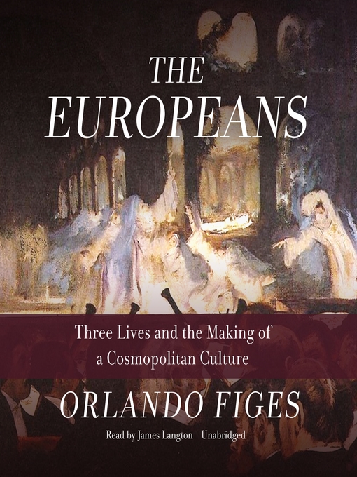 Title details for The Europeans by Orlando Figes - Available